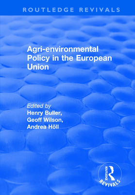 Agri-environmental Policy in the European Union