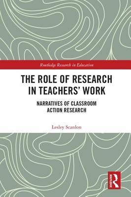 The Role of Research in Teachers' Work