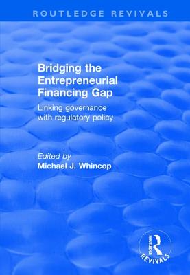 Bridging the Entrepreneurial Financing Gap