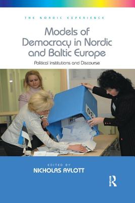 Models of Democracy in Nordic and Baltic Europe