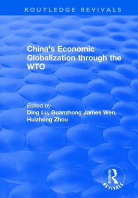 China's Economic Globalization through the WTO