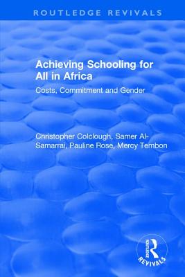 Revival: Achieving Schooling for All in Africa (2003)