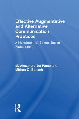 Effective Augmentative and Alternative Communication Practices