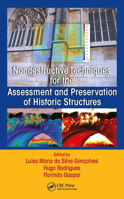 Nondestructive Techniques for the Assessment and Preservation of Historic Structures