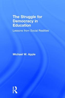 The Struggle for Democracy in Education