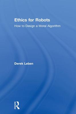 Ethics for Robots