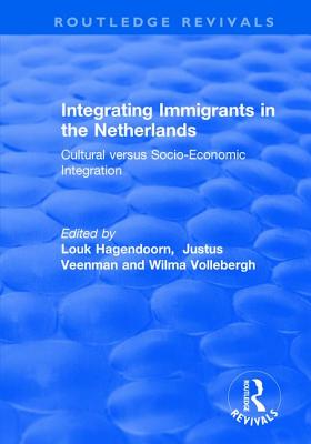 Integrating Immigrants in the Netherlands