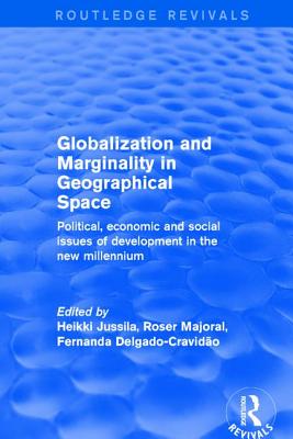 Globalization and Marginality in Geographical Space