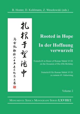 Rooted in Hope: China - Religion - Christianity Vol 2