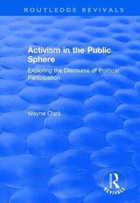 Activism in the Public Sphere