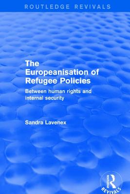 Revival: The Europeanisation of Refugee Policies (2001)