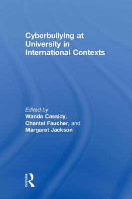 Cyberbullying at University in International Contexts