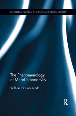 The Phenomenology of Moral Normativity