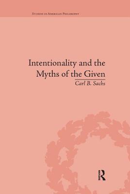 Intentionality and the Myths of the Given