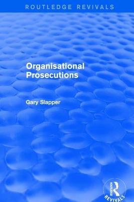 Organisational Prosecutions