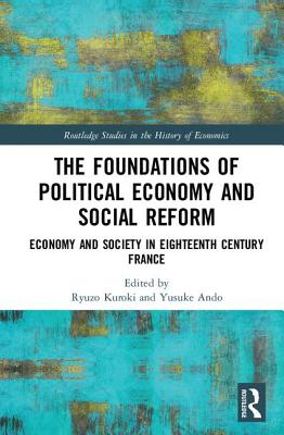 The Foundations of Political Economy and Social Reform