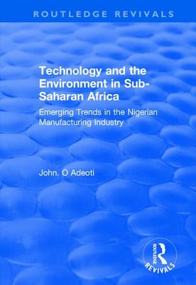 Technology and the Environment in Sub-Saharan Africa