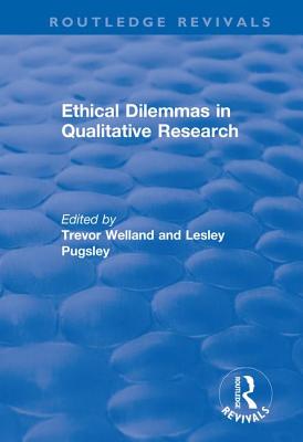 Ethical Dilemmas in Qualitative Research