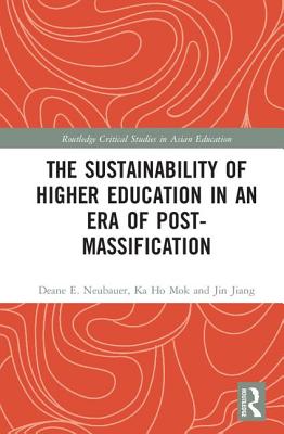 The Sustainability of Higher Education in an Era of Post-Massification