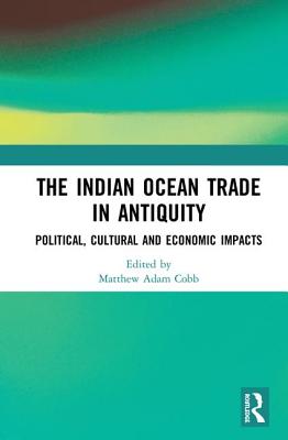 The Indian Ocean Trade in Antiquity