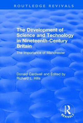 The Development of Science and Technology in Nineteenth-Century Britain