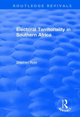 Electoral Territoriality in Southern Africa