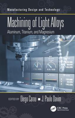 Machining of Light Alloys