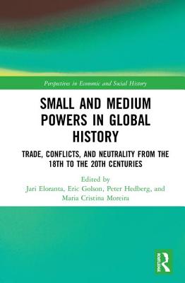 Small and Medium Powers in Global History