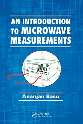 An Introduction to Microwave Measurements