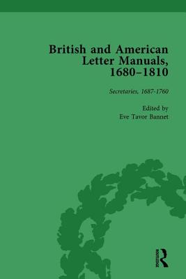 British and American Letter Manuals, 1680-1810, Volume 2