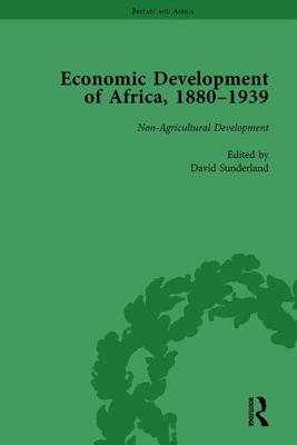 Economic Development of Africa, 1880-1939 vol 4