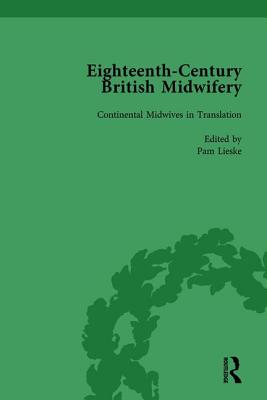 Eighteenth-Century British Midwifery, Part I vol 3