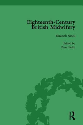 Eighteenth-Century British Midwifery, Part II vol 6