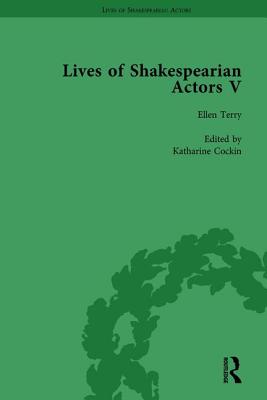 Lives of Shakespearian Actors, Part V, Volume 3