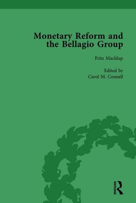 Monetary Reform and the Bellagio Group Vol 1