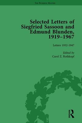 Selected Letters of Siegfried Sassoon and Edmund Blunden, 1919 1967 Vol 2