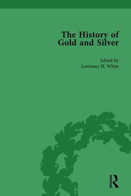 The History of Gold and Silver Vol 1