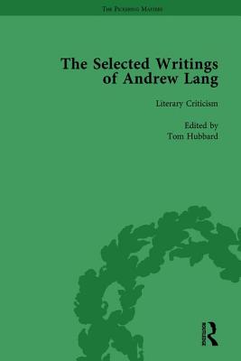 The Selected Writings of Andrew Lang