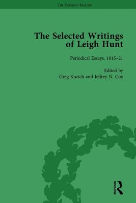 The Selected Writings of Leigh Hunt Vol 2