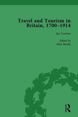 Travel and Tourism in Britain, 1700-1914 Vol 2