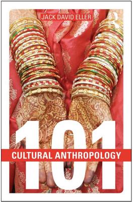 Cultural Anthropology: 101