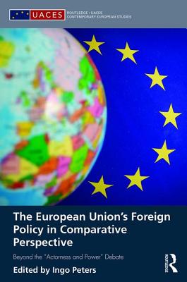 The European Union's Foreign Policy in Comparative Perspective