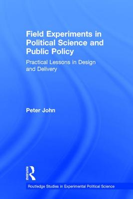 Field Experiments in Political Science and Public Policy