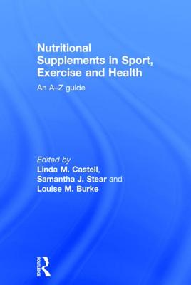 Nutritional Supplements in Sport, Exercise and Health