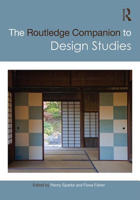 The Routledge Companion to Design Studies