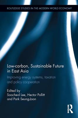 Low-carbon, Sustainable Future in East Asia