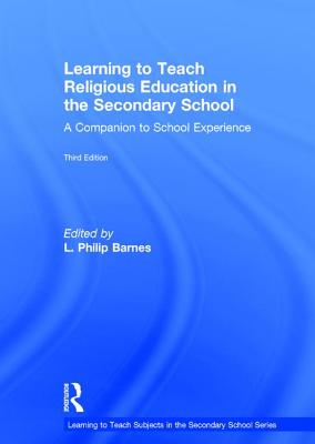 Learning to Teach Religious Education in the Secondary School