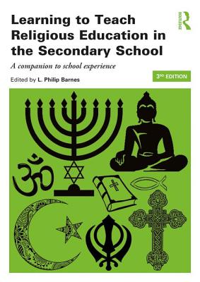 Learning to Teach Religious Education in the Secondary School