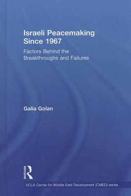 Israeli Peacemaking Since 1967