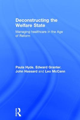 Deconstructing the Welfare State